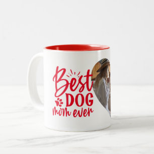 Best Dog Mum Ever Name Pet Photo Red Two-Tone Coffee Mug