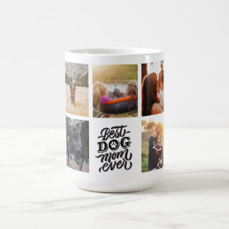 Best Dog Mum Ever Personalised Photo Collage Coffee Mug