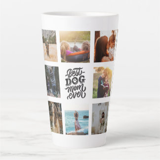 Best Dog Mum Ever Personalised Photo Collage Latte Mug