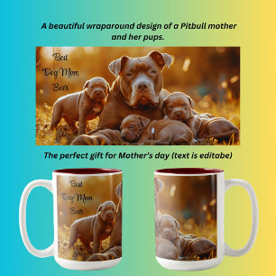 Best Dog Mum Ever Pitbull Two-Tone Coffee Mug