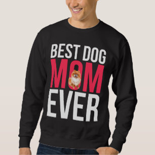 Best Dog Mum Ever Pomeranian Mum Active Sweatshirt
