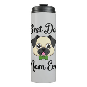 Best Dog Mum Ever Thermal Tumbler