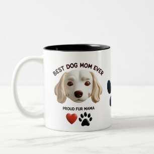 Best Dog Mum Ever Two-Tone Mug – Proud Fur Mama