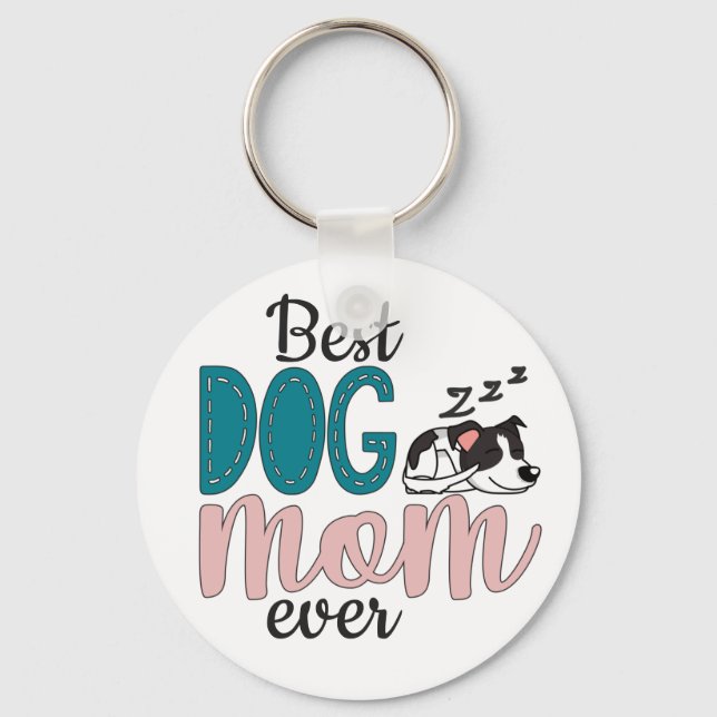 Best dog mum ever with cute sleeping puppy key ring (Front)