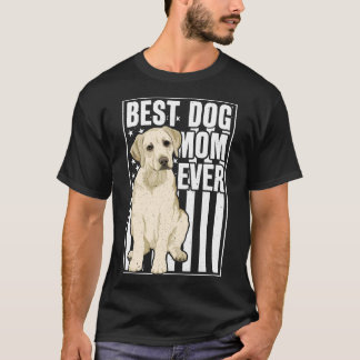 Best Dog Mum Ever Yellow Labrador Retriever T-Shirt