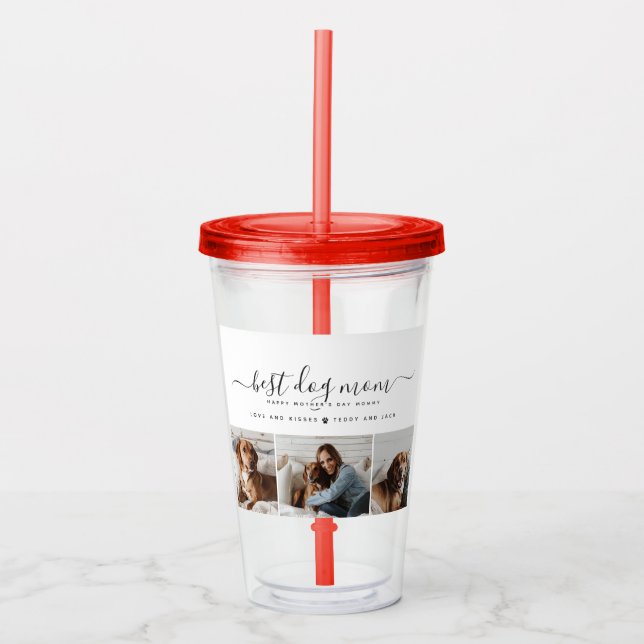 Best Dog Mum: Personalised Dog Photo Mother's Day Acrylic Tumbler (Front)