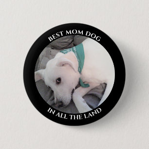 Best Dog Mum Photo of Cute White Puppy Dog Black 6 Cm Round Badge
