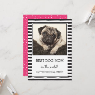 Best Dog Mum Striped   Black   Photo Mother's Day Card