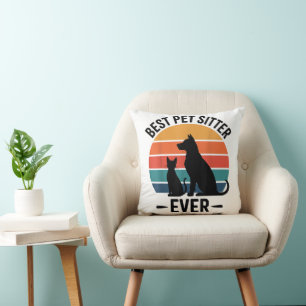 Best Dog Sitter Ever Funny Pet Care Gift Men Women Cushion