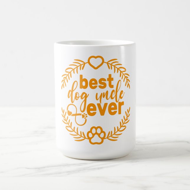 Best Dog Uncle Ever Style Cool Bday Gift for Dog Coffee Mug (Center)