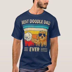 Best Doodle Dad Ever Goldendoodle Dog Dad Gift T-Shirt