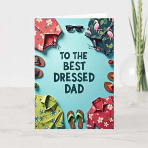 Best Dressed Dad Summer Card
