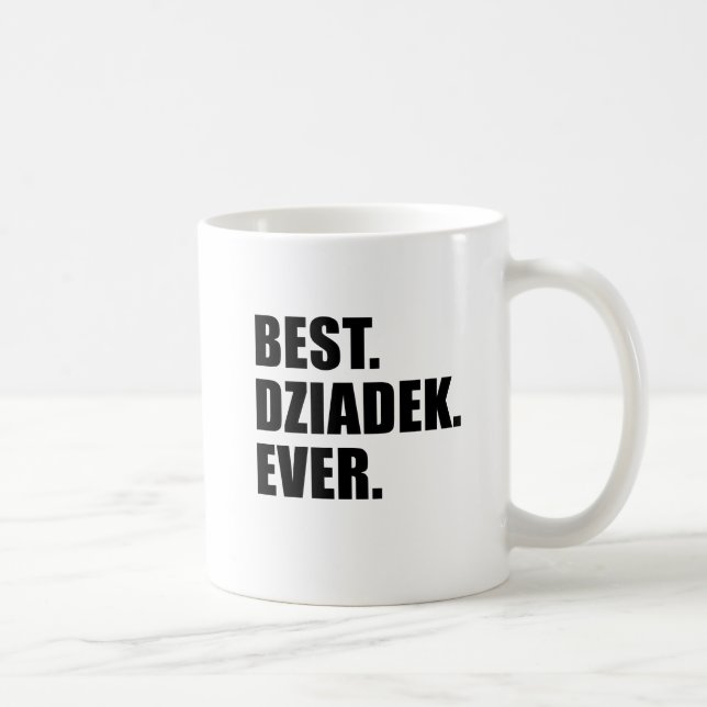 Best Dziadek Ever Mug (Right)