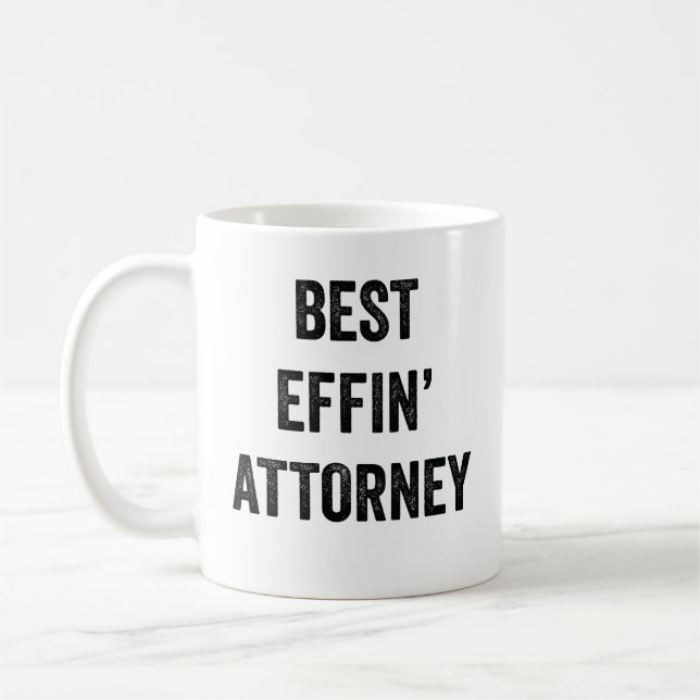 Best Effin' Attorney Coffee Mug (Left)