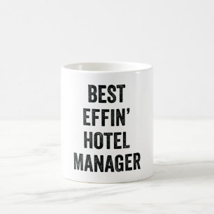Best Effin' Hotel Manager Coffee Mug