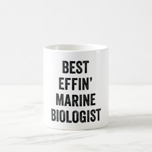 Best Effin' Marine Biologist Coffee Mug