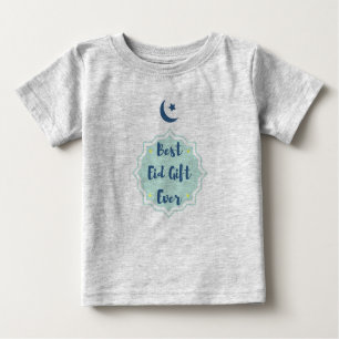 Best Eid Gift Ever - Baby T-Shirt