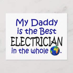 Best Electrician In The World (Daddy) Postcard