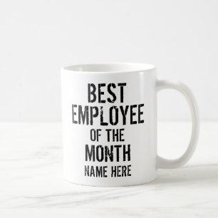 BEST EMPLOYEE OF THE MONTH PERSONALIZE  COFFEE MUG