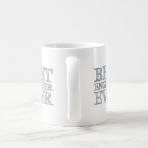 Best Engineer Ever Coffee Mug