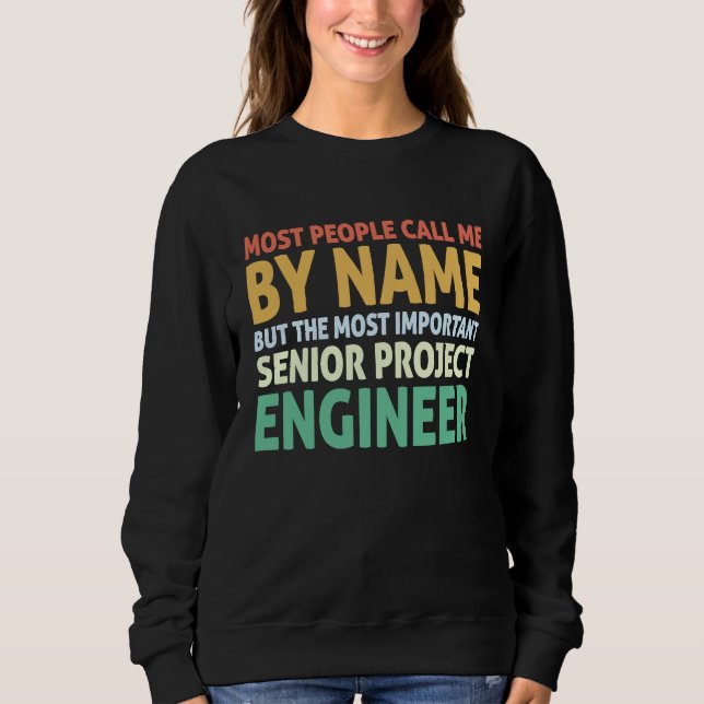 Best Engineer Ever Profession Engineering Career   Sweatshirt (Front)