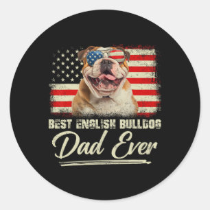 Best English Bulldog Dad Ever Daddy Usa Flag Fathe Classic Round Sticker