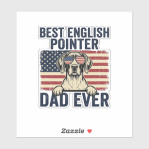 Best English Pointer Dad Ever Patriotic Dog