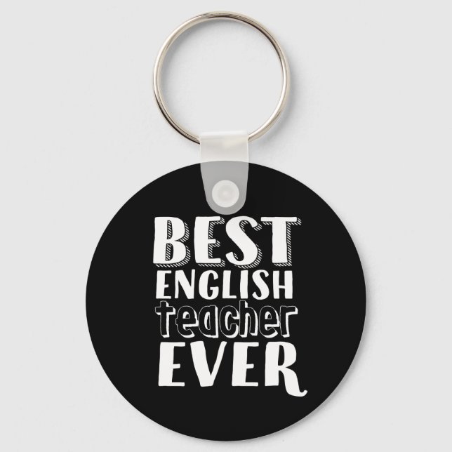 Best English Teacher Ever Teacher's Day Gift Key Ring (Front)