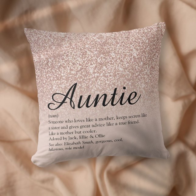 Best Ever Aunt Auntie Definition Rose Gold Glitter Cushion (Best Ever Aunt Auntie Definition Rose Gold Glitter Throw Pillow)