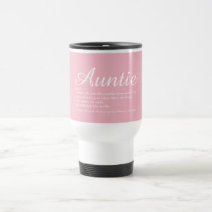 Best Ever Aunt, Auntie Definition Script Pink Travel Mug