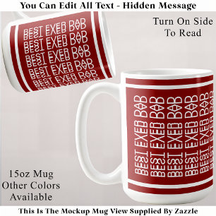 Best Ever Dad Hidden Message 158R Christmas Coffee Mug