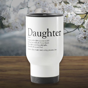 Best Ever Daughter Definition Black and White Travel Mug