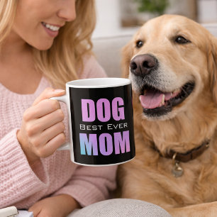 Best Ever Dog Mum Neon Pink Coffee Mug
