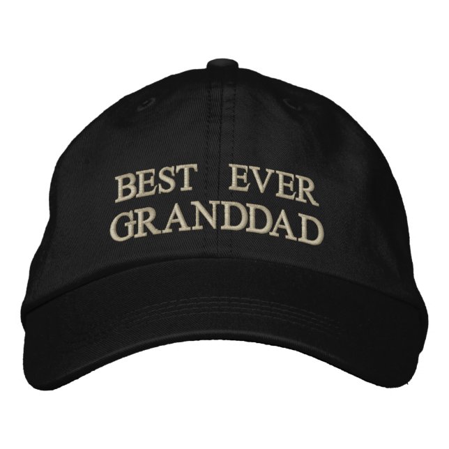 Best Ever Granddad embroidered Gift Embroidered Hat (Front)