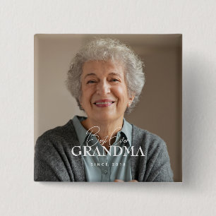 Best Ever Grandma Since 20XX Simple Elegant Photo 15 Cm Square Badge