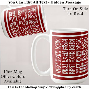 Best Ever Mum Hidden Message 158R Christmas  Coffee Mug