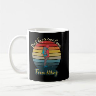 Best Experience Comes from Hiking Coffee Mug