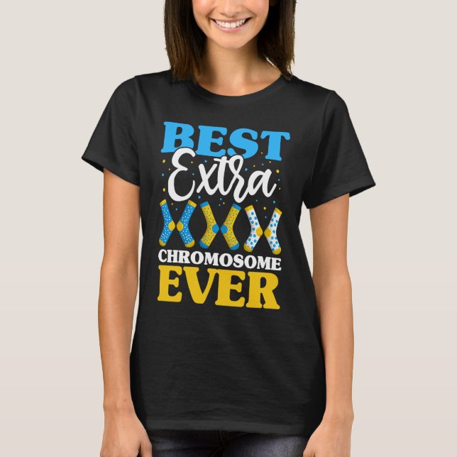 Best Extra Chromosome Ever  Down Syndrome Kids Soc T-Shirt (Front)