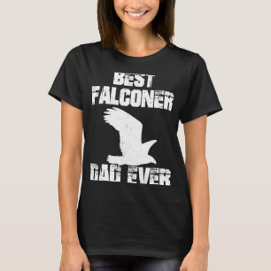 Best Falconer Dad Ever T-Shirt