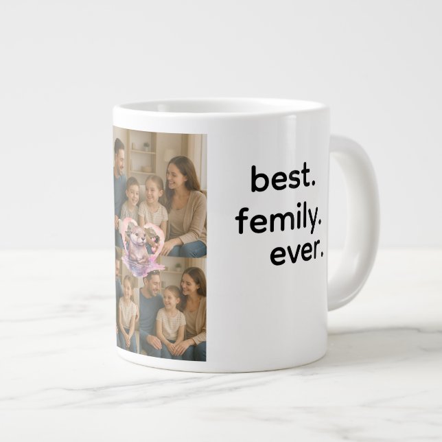 Best Family Ever Photo Mug on the other side  (Front Right)