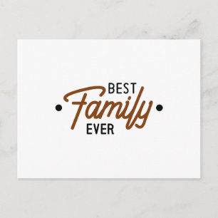 Best Family Ever Postcard