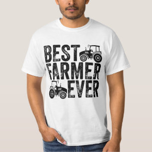 Best Farmer Ever - Farming Lovers T-Shirt