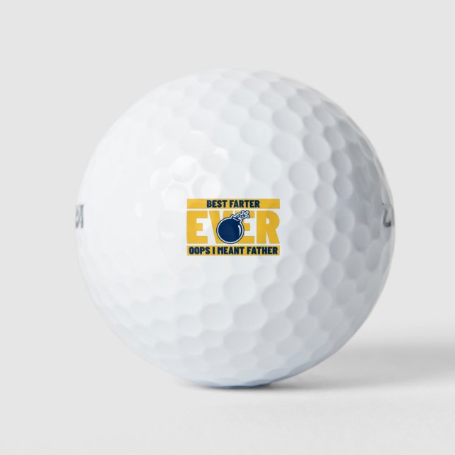 Best Farter Ever Oops I Meant Father Golf Balls (Front)