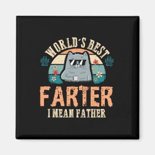 Best Farter I Mean Father Best Cat Dad Ever Magnet