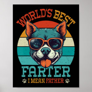 Best Farter I Mean Father Best Dad Ever Cool Dog M Poster