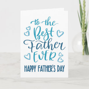 Best Father Ever Father's Day Typography in Blue Card