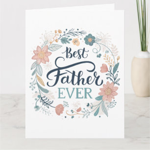 best father ever, lovely quotes  card