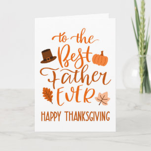 Best Father Ever Thanksgiving Day in Orange Card