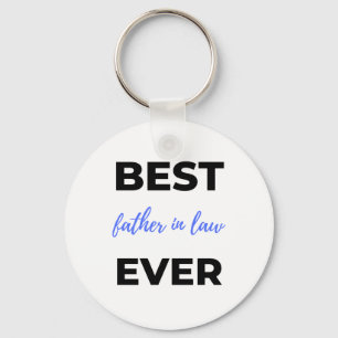 Best Father In Law Ever 2 Key Ring