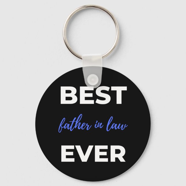 Best Father In Law Ever Key Ring (Front)